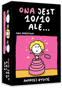 Ona jest 10 na 10, ale ... - gra imprezowa z rys. Andrzej Rysuje!